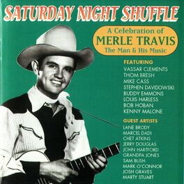 Album cover of Saturday Night Shuffle - A Celebration of Merle Travis