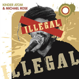 Album cover of Illegal (The Remixes)