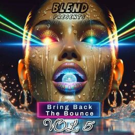 Album cover of Bring Back The Bounce (Vol 5)
