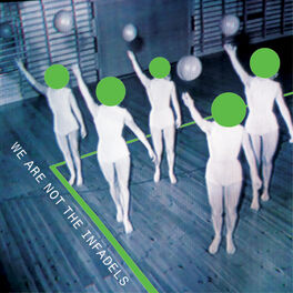 Album cover of We Are Not The Infadels (10 Year Anniversary Edition)