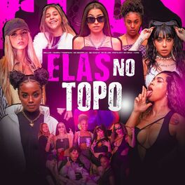 Album cover of Elas no Topo