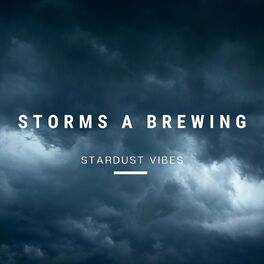 Album cover of Storms a Brewing