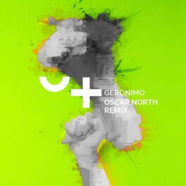 Album cover of Geronimo (Oscar North Remix)
