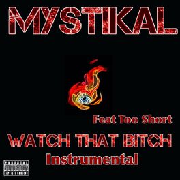 Album cover of Watch That Bitch Instrumental (Official Track)