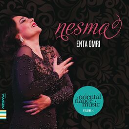 Album cover of Enta Omri : a Homage to Umm Kalthoum (Oriental Dance Music), Vol. 4