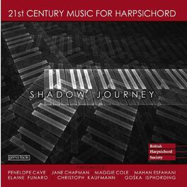 Album cover of Shadow Journey (21st Century Harpsichord Music)