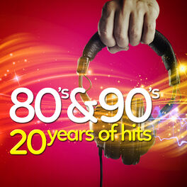 Album cover of 80's & 90's - 20 Years of Hits