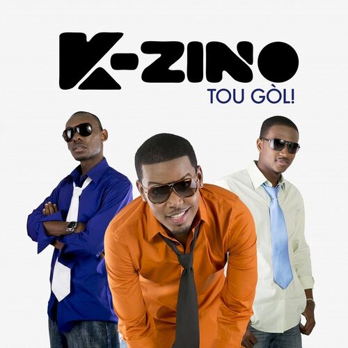 K Zino Tou Gol Lyrics And Songs Deezer