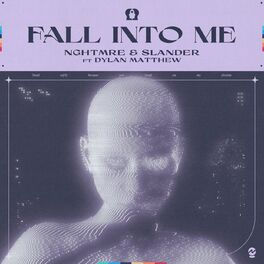 Album cover of Fall Into Me (feat. Dylan Matthew)