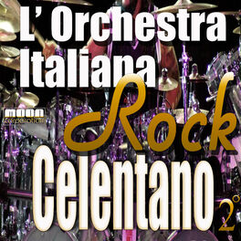 Album cover of L'Orchestra Italiana - Adriano Celentano Rock Vol. 2