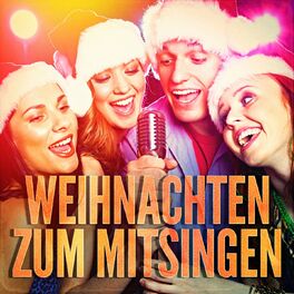 Album cover of Weihnachten zum Mitsingen (Karaoke-Versionen berühmter Weihnachtslieder)