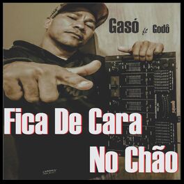 Album cover of Fica de Cara no Chão
