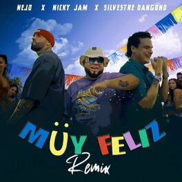 Album cover of Muy Feliz (Remix)