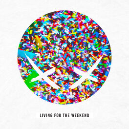 Album cover of Living For The Weekend