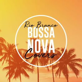 Album cover of Bossa Nova Covers (Vol. 4)