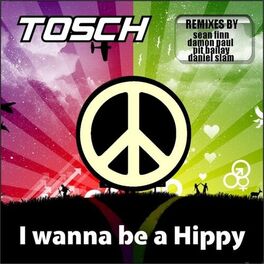 Album cover of I Wanna Be a Hippy