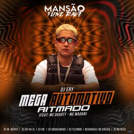 Album cover of Mega Automotivo Ritmado (Mansão Funk Rave)
