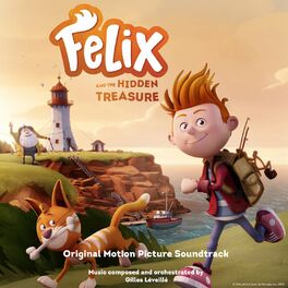 Album cover of Felix and the Hidden Treasure (Original Soundtrack)