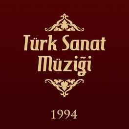 Album cover of Türk Sanat Müziği 1994