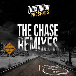 Album cover of The Chase (Remixes)