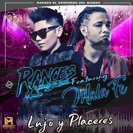 Album cover of lujo y placeres rances (feat. mala fe)