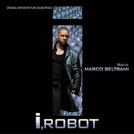 Album cover of I, Robot (Original Motion Picture Soundtrack)