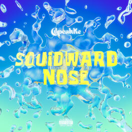 Album cover of Squidward Nose