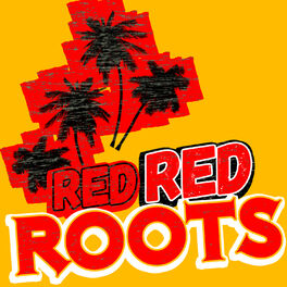 Album cover of Red Red Roots