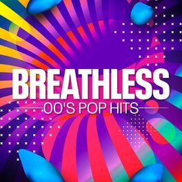 Album cover of Breathless: 00's Pop Hits