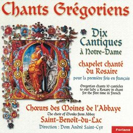 Album cover of Chants grégoriens : Dix cantiques à Notre-Dame - Chapelet chanté du rosaire