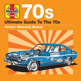 Album cover of Haynes Ultimate Guide to 70s