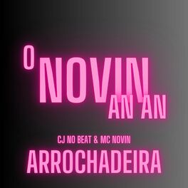 Album cover of O Novin An An Arrochadeira