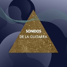 Album cover of Sonidos de la Guitarra