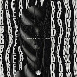 Album cover of Break It Down