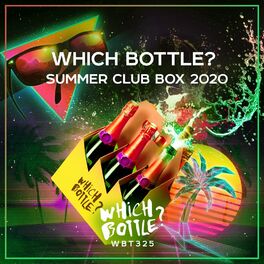 Album cover of Which Bottle?: SUMMER CLUB BOX 2020