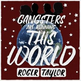 Album cover of Gangsters Are Running This World