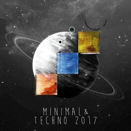 Album cover of Minimal & Techno 2017