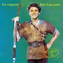 Album cover of La Cagaste... Burt Lancaster