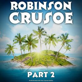 Album cover of Robinson Crusoe, Pt. 2
