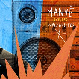 Album cover of Manyè (Remixes)