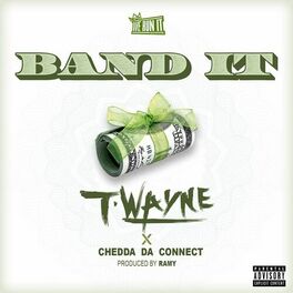 Album cover of Band It (feat. Chedda Da Connect)