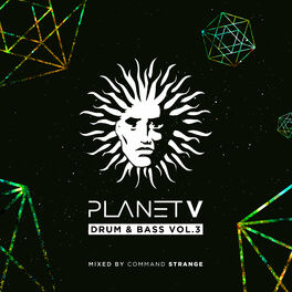 Album cover of Planet V - Drum & Bass, Vol. 3 (Mixed by Command Strange)