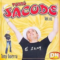 Sacode ao vivo - Tony Guerra & Forró Sacode 