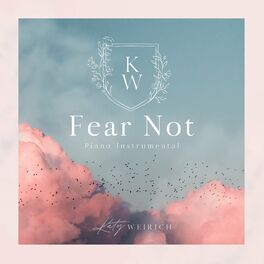 Album cover of Fear Not (Piano Instrumental)