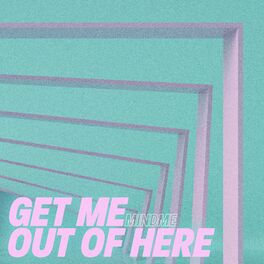 Album cover of Get Me Out of Here