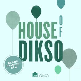 Album cover of House Of Dikso