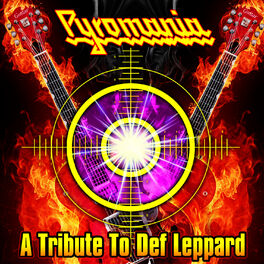 Album cover of Pyromania - A Tribute To Def Leppard