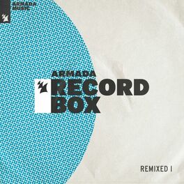 Album cover of Armada Record Box - REMIXED I