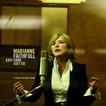 Marianne Faithfull Easy Come Easy Go Listen With Lyrics Deezer