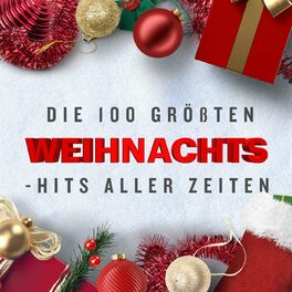 Album cover of Die 100 Größten Weihnachts - Hits aller Zeiten